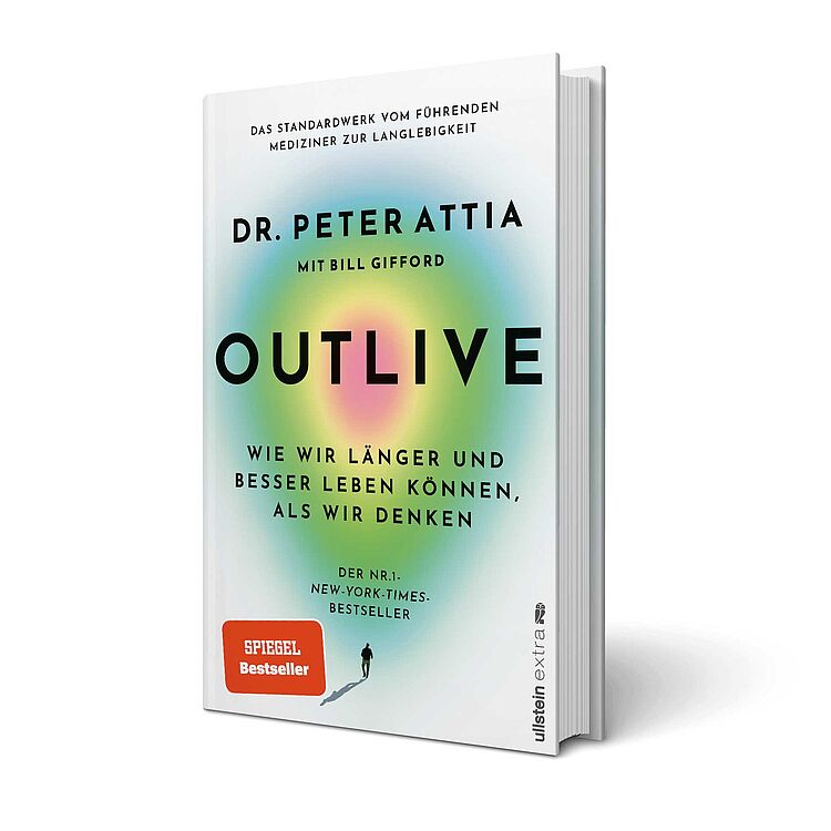 Buchcover: Nr.1-New-York-Times-Bestseller 'OUTLIVE | Wie wir länger und besser leben können, als wir denken' von Dr. Peter Attia (Ullstein Paperback)