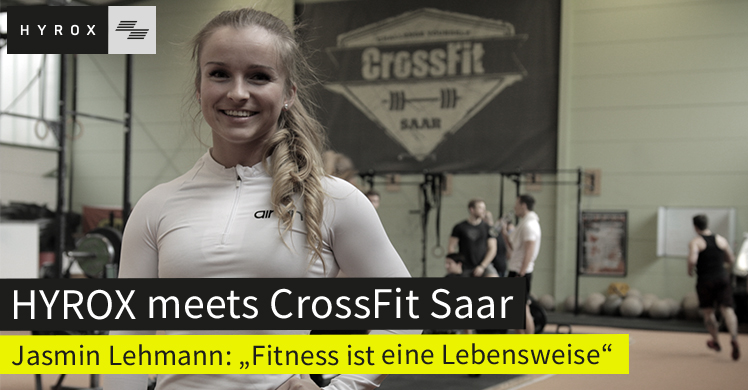 HYROX Meets CrossFit Saar – Jasmin Lehmann im Interview