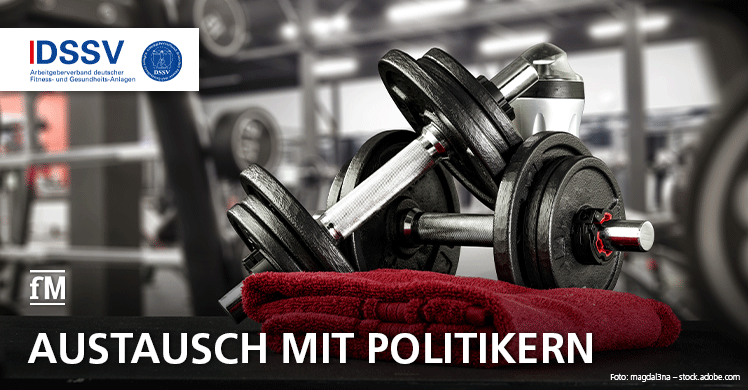 DSSV: Gemeinsamer Branchenaustausch zu Fitness- und Gesundheitsthemen mit der Politik