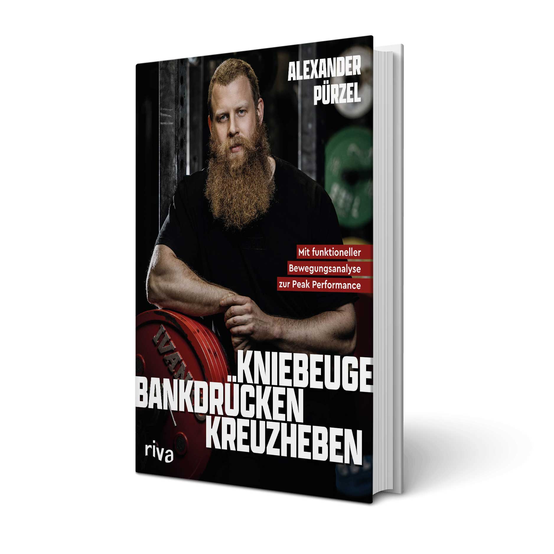 Alexander Pürzel: Kniebeuge, Bankdrücken, Kreuzheben