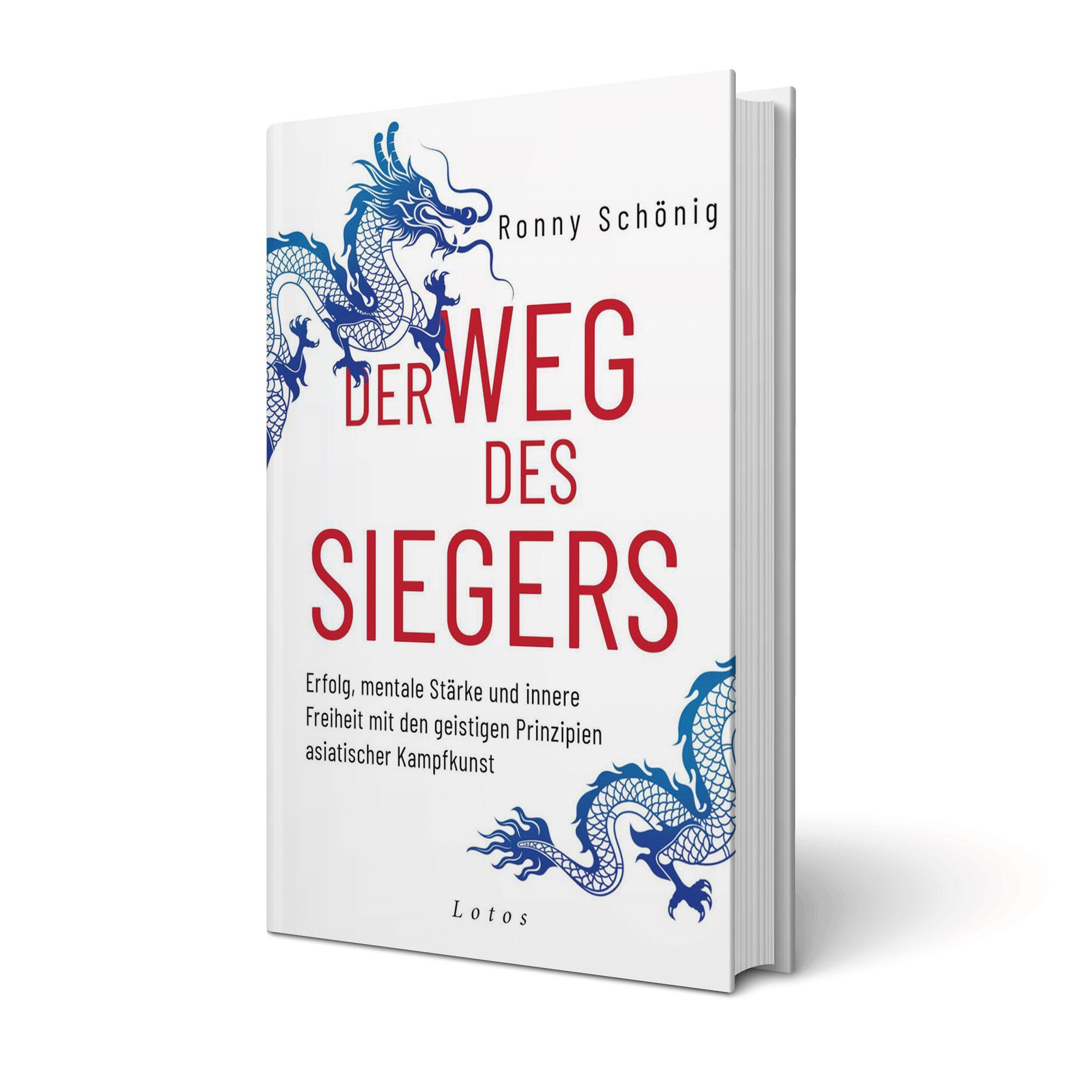 Der Weg des Siegers von Ronny Schönig