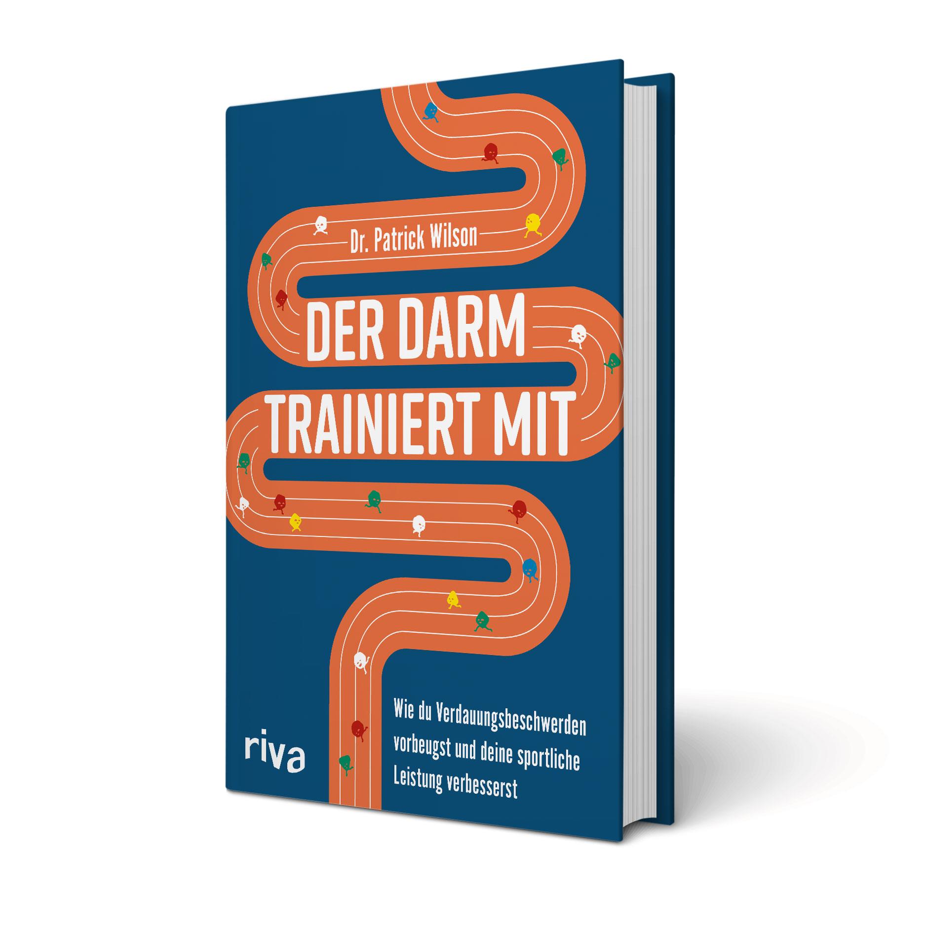 ‚Der Darm trainiert mit' von Dr. Patrick Wilson