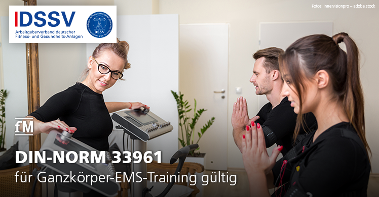 Die DIN-NORM 33961, Teil 5, ist für Ganzkörper-EMS-Training gültig.