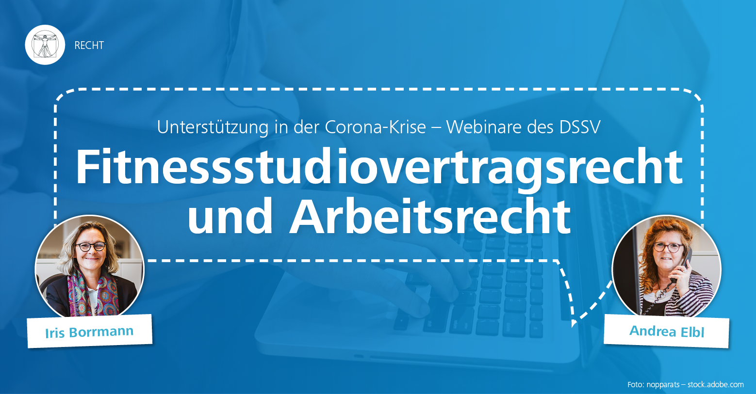 Fitnessstudiovertragsrecht und Arbeitsrecht – Unterstützung in der Corona-Krise mit Webinaren des DSSV