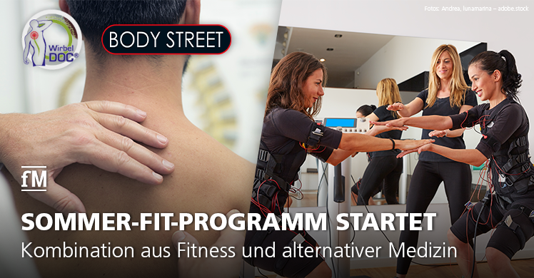 EMS-Training trifft Chiropraktik: Kooperationspartner Naturheilzentrum WirbelDOC und Kölner Bodystreet-Studios bieten eine Kombination aus Fitness und Alternativmedizin.