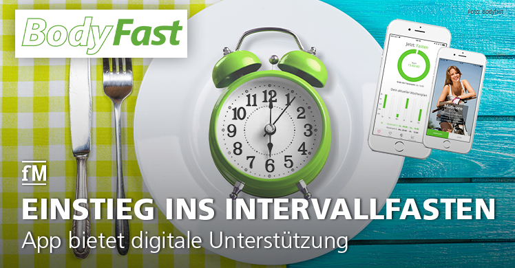 App BodyFast bietet digitale Unterstützung.