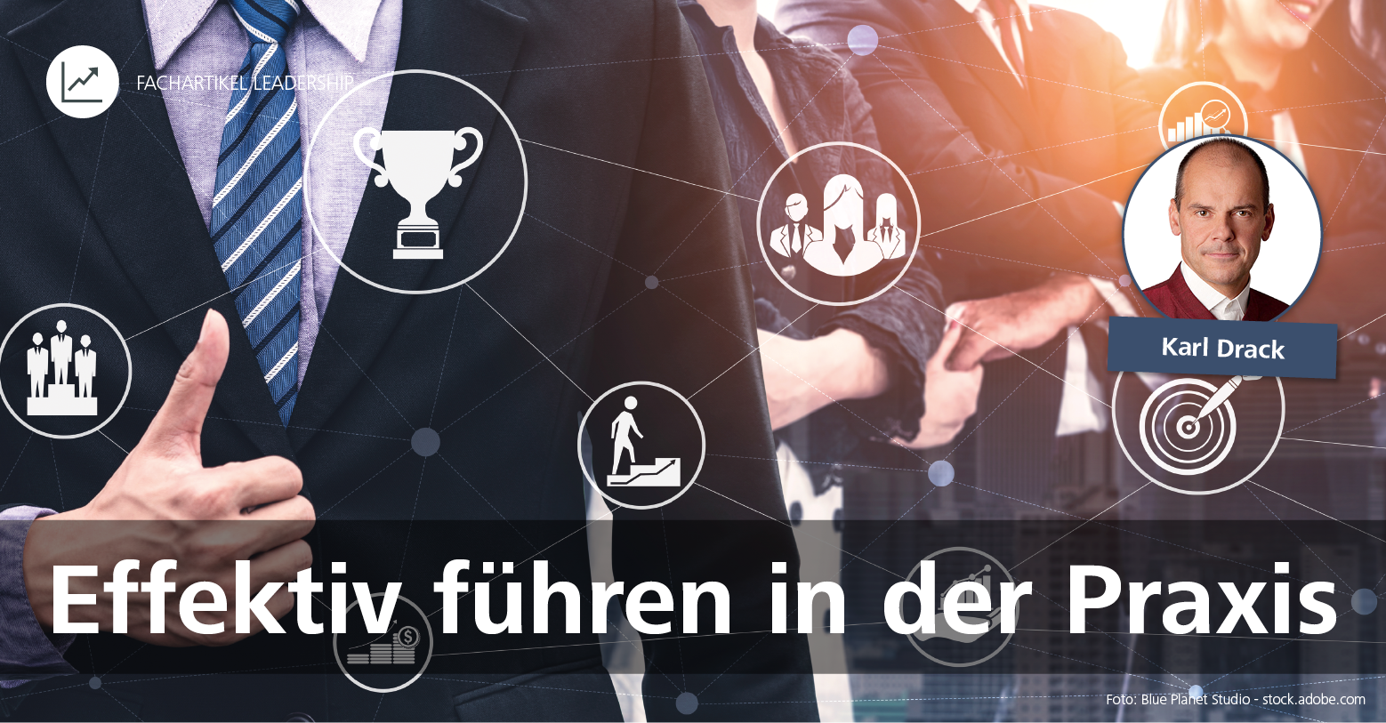 Leadership: Effektiv führen in der Praxis