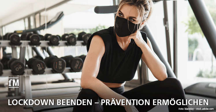 'NEIN' zu Sportverbot und Lockdown, 'JA' zum Restart: Gesundheit braucht Fitnesstraining