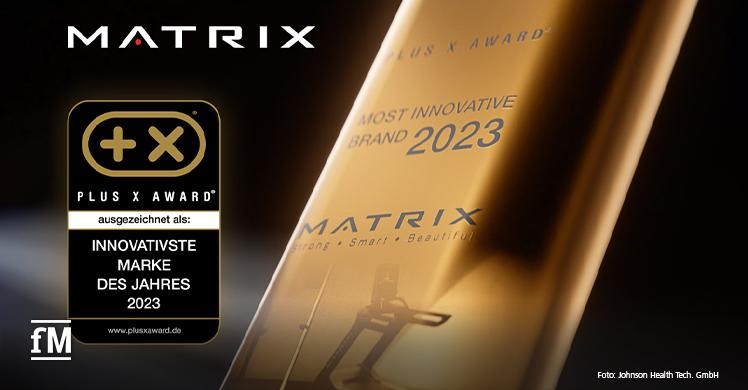 Matrix erhält den Plus X Award als innovativste Marke im Bereich Sport und Lifestyle