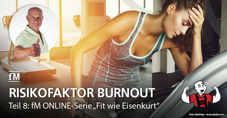 Risikofaktor Burnout: Tipps von Extremsportler Kurt Köhler gegen Stress und Übertraining.