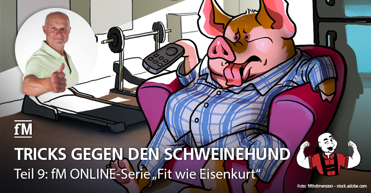 Teil 9 der fM ONLINE-Serie 'Fit wie Eisenkurt': Extremsportler Kurt Köhler und der innere Schweinehund.