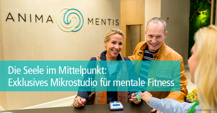 'Mens sana in corpore sano': Fitness für die Seele im Anima Mentis im Herzen Wiens