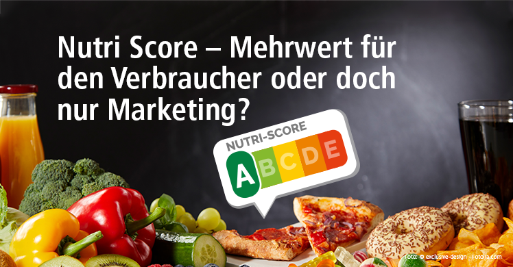 Was Sie über die Lebensmittelkennzeichnung Nutri-Score wissen sollten.