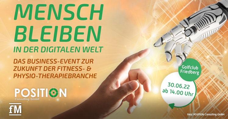 'Mensch bleiben in der digitalen Welt' – Position Consulting GmbH lädt die Fitness- und Physiotherapiebranche zum Sommerevent ein