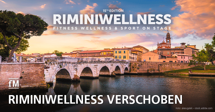 Die größte Fitnessmesse Europas: RiminiWellness wird wegen Corona verschoben