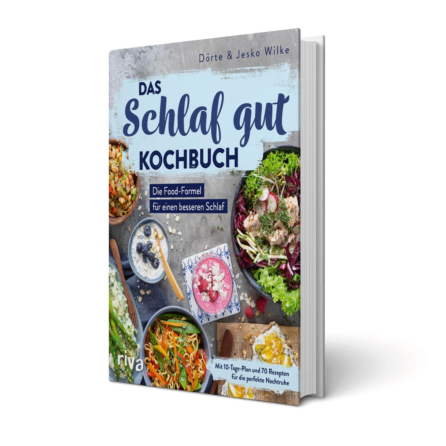 fM-Buchtipp: Das Schlaf-gut-Kochbuch von Dörte und Jesko Wilke