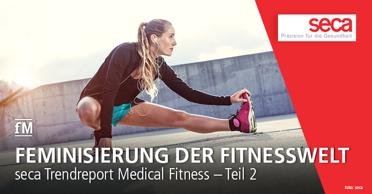 Feminisierung der Fitnesswelt: seca Trendreport Medical Fitness – Teil 2