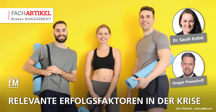 Fitnessstudios im Corona-Lockdown: Relevante Erfolgsfaktoren in der Krise – repräsentative Studie