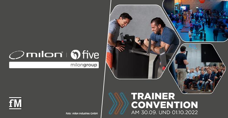 Jetzt für die milon & five Trainer Convention in Hüfingen (Schwarzwald) anmelden.