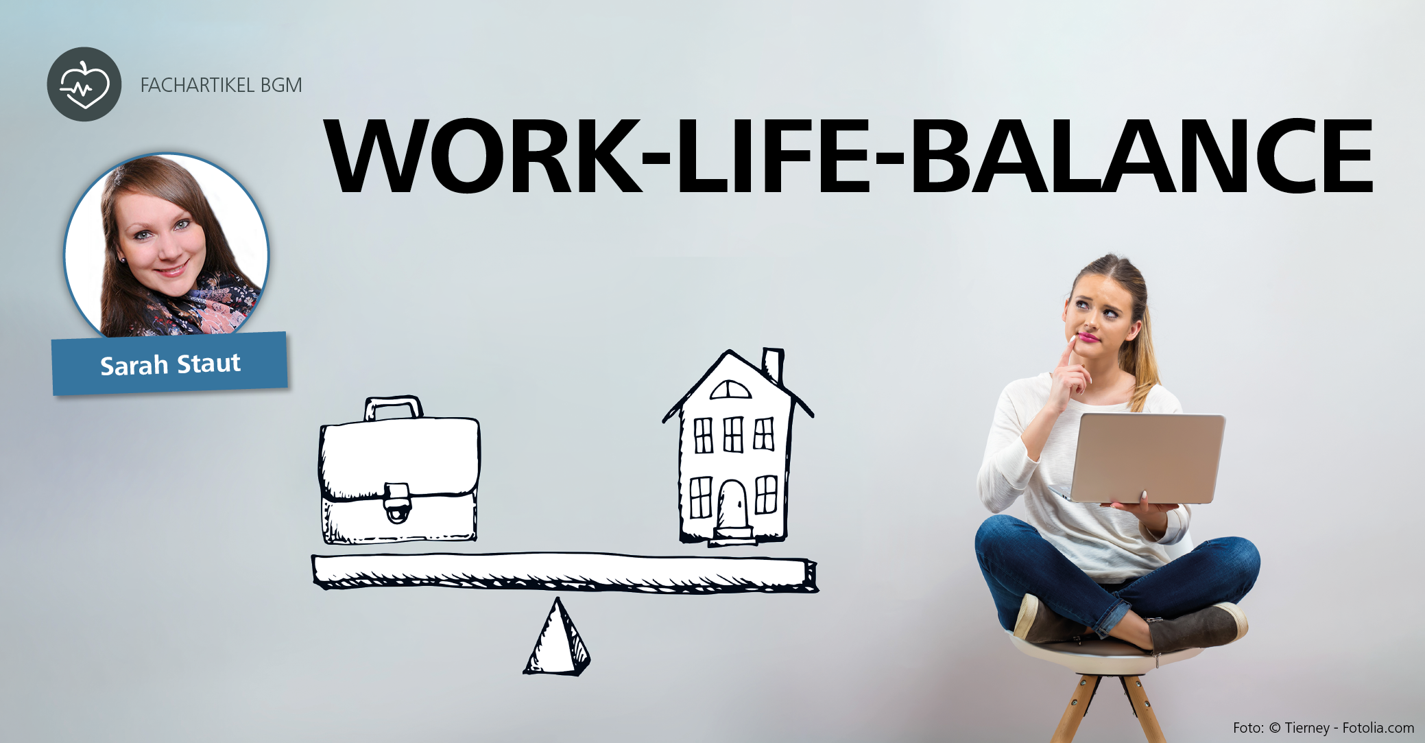 Work-Life-Balance als tägliche Herausforderung