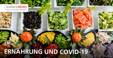 'Science News' – Studie: 'Ernährung und der Einfluss auf COVID-19'