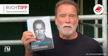 'Be useful – Seven Tools for Life': Arnold Schwarzeneggers neuer Erfolgsratgeber als fM Buchtipp