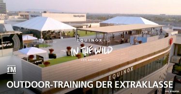 'Equinox+ In the Wild': Das neue Outdoor-Konzept des Boutique-Anbieters