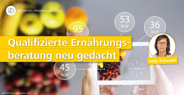 'Qualifizierte Ernährungsberatung neu gedacht': Ernährungsberaterin Antje Ruhwedel ist Referentin auf dem Aufstiegskongress 2019.