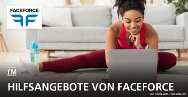 Faceforce unterstützt die Fitnessbranche mit umfangreichen Maßnahmen