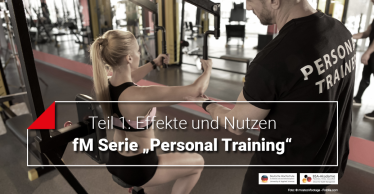 fm-serie-personal-training-effekte-nutzen