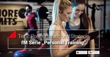 fm-serie-personal-training-positionierung-strategie