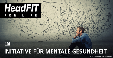 HeadFit for Life – Initiative für mentale Gesundheit