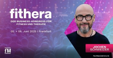 Jochen Schweizer als Top-Speaker auf der fithera 2025: Der Business-Kongress für Fitness und Therapie bringt Anfang Juni 2025 in Frankfurt Experten und Fachbesucher zusammen