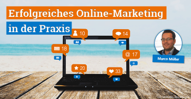 Erfolgreiches Online-Marketing in der Praxis: Mit Social Media und Co. Mitglieder auch im Sommer anziehen