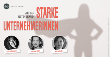 starke-unternehmerinnen-sylvia-naescher-daniela-hahn-edith-gribs